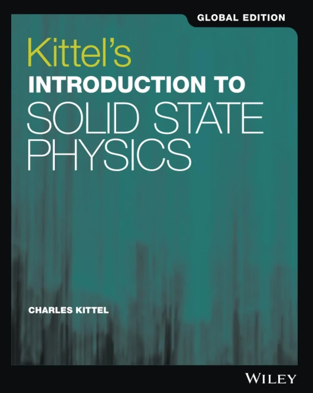 Kittel's Introduction to Solid State Physics, Global Edition