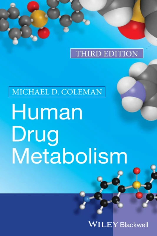 Human Drug Metabolism