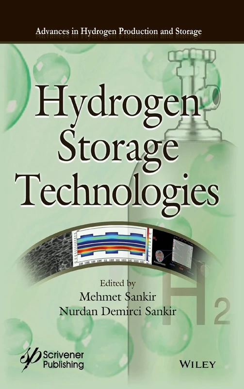 Hydrogen Storage Technologies (Advances in Hydrogen Production and Storage (AHPS))