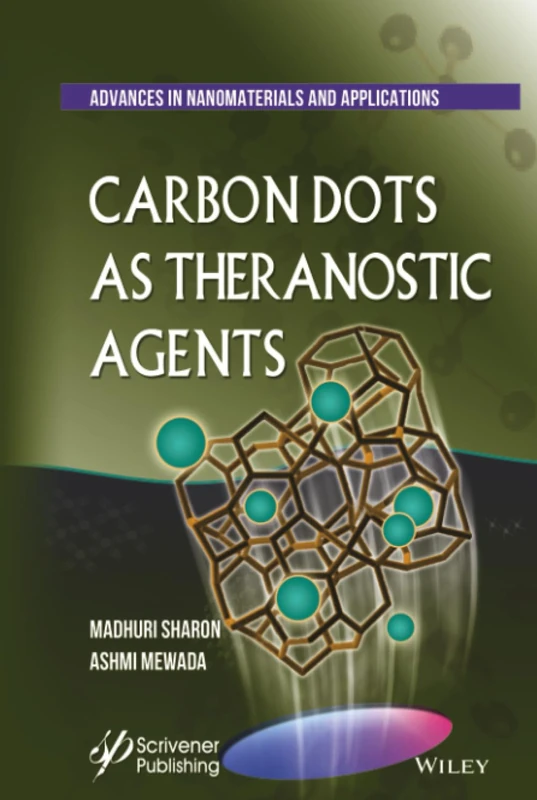 Carbon Dots As Theranostic Agents (Advances in Nanotechnology & Applications)