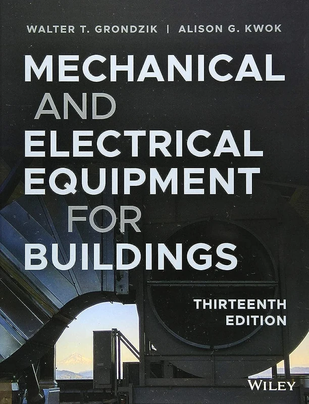 Mechanical and Electrical Equipment for Buildings
