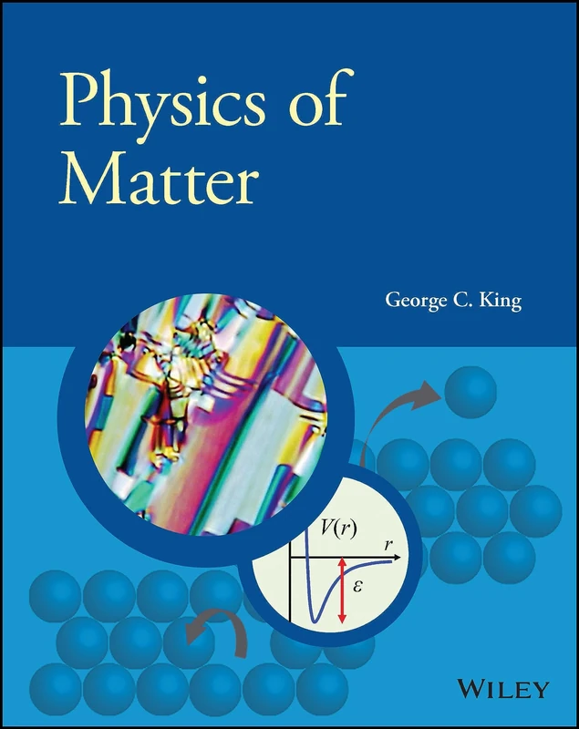 Physics of Matter (Manchester Physics Series)