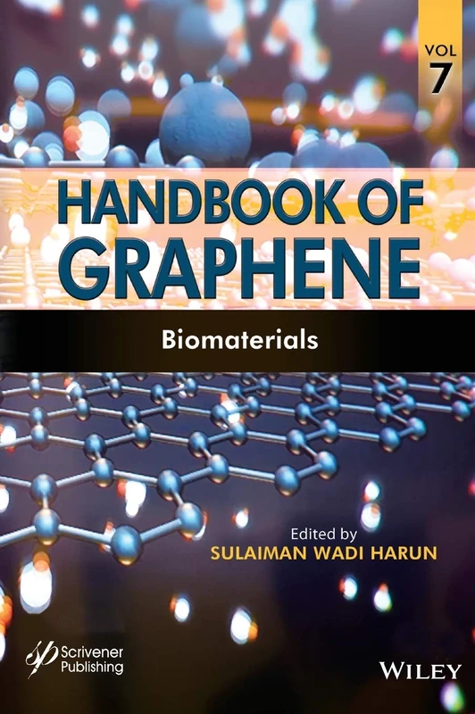 Handbook of Graphene, Volume 7: Biomaterials
