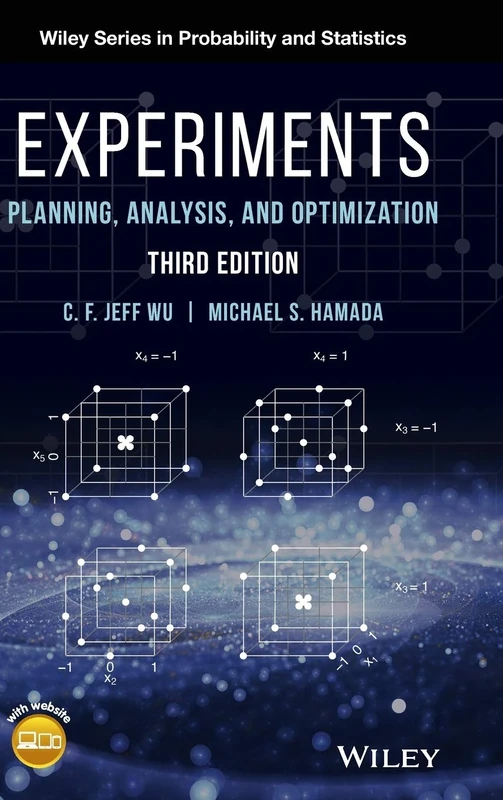 Experiments: Planning, Analysis, and Optimization: 247 (Wiley Series in Probability and Statistics)