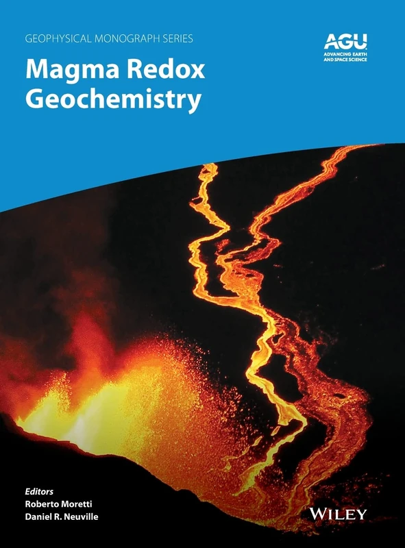 Magma Redox Geochemistry (Geophysical Monograph Series)