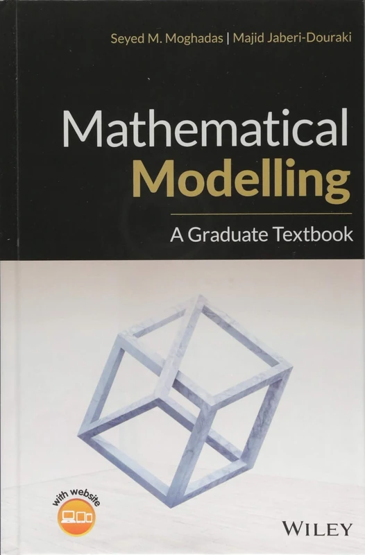 Mathematical Modelling: A Graduate Textbook