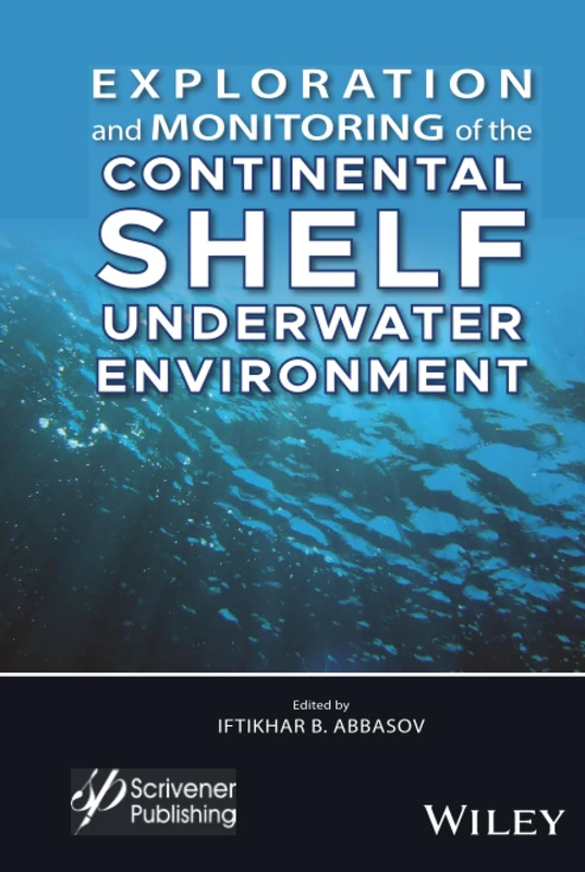 Wiley Exploration and Monitoring of the Continental Shelf