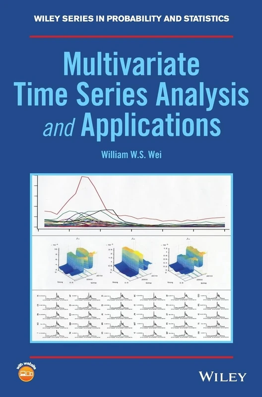Multivariate Time Series Analysis and Applications (Wiley Series in Probability and Statistics)