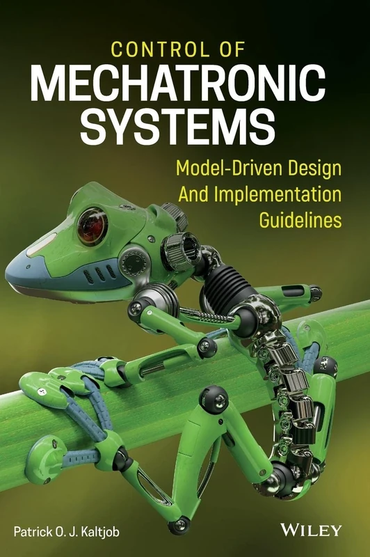 Control of Mechatronic Systems: Model-Driven Design and Implementation Guidelines
