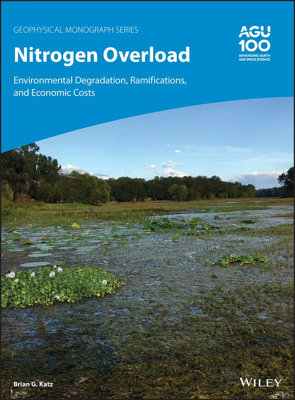 American Geophysical Union - Nitrogen Overload Monograph 251