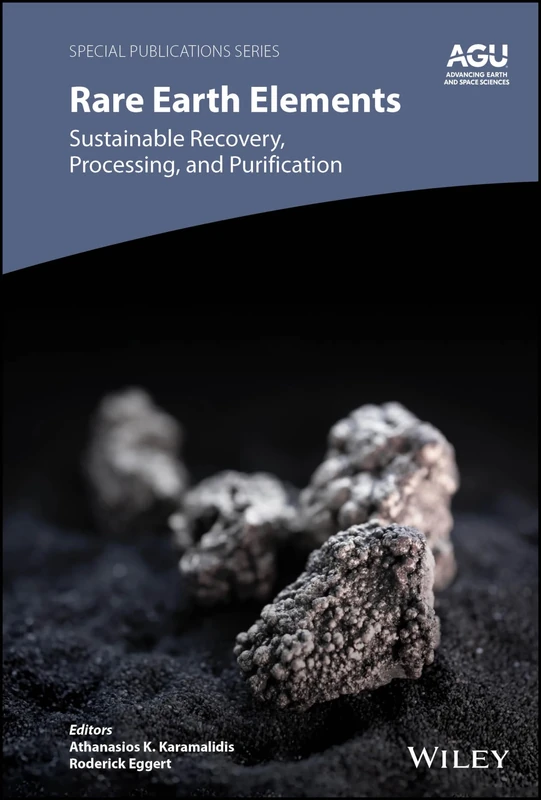Rare Earth Elements: Sustainable Recovery, Processing, and Purification (Special Publications)