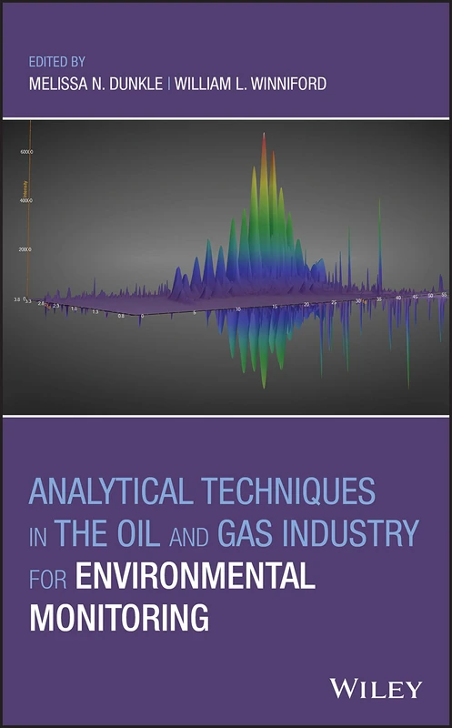 Wiley - Analytical Techniques in the Oil and Gas Industry