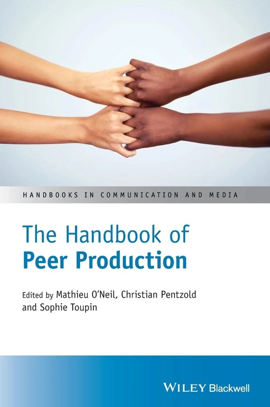 Wiley-Blackwell - The Handbook of Peer Production Book - Image 1