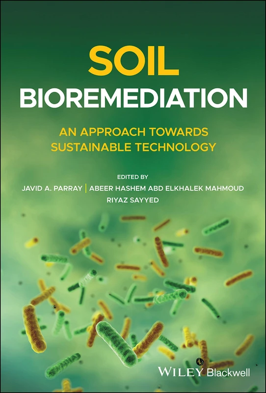 Wiley-Blackwell Soil Bioremediation - Sustainable Technology