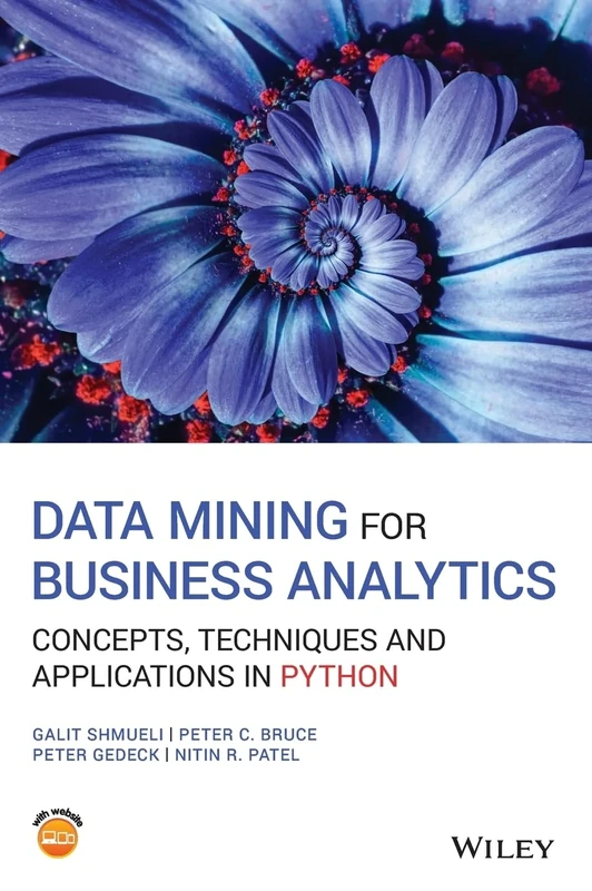 Data Mining for Business Analytics: Concepts, Techniques and Applications in Python