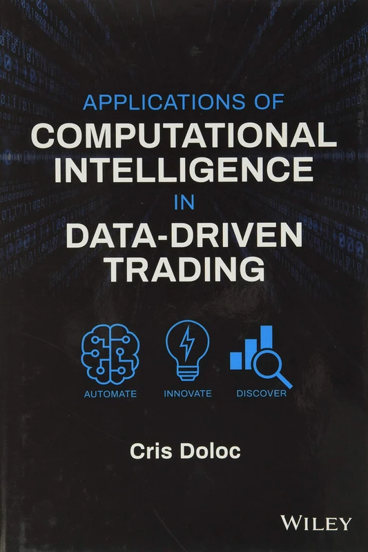 Applications of Computational Intelligence in Data-Driven Trading