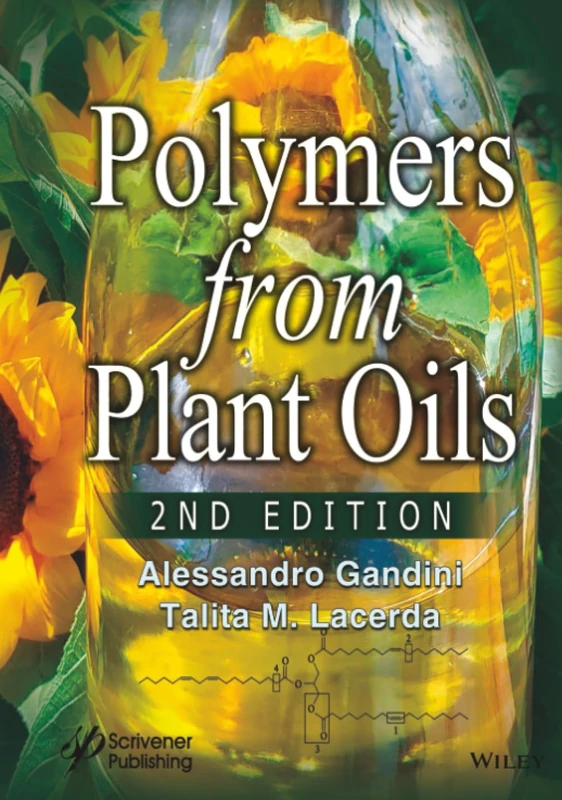 Polymers from Plant Oils