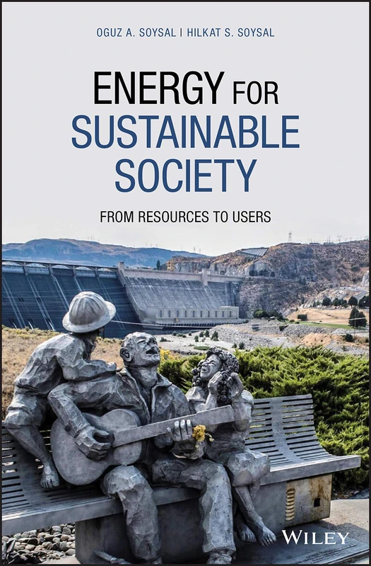 Energy for Sustainable Society: From Resources to Users