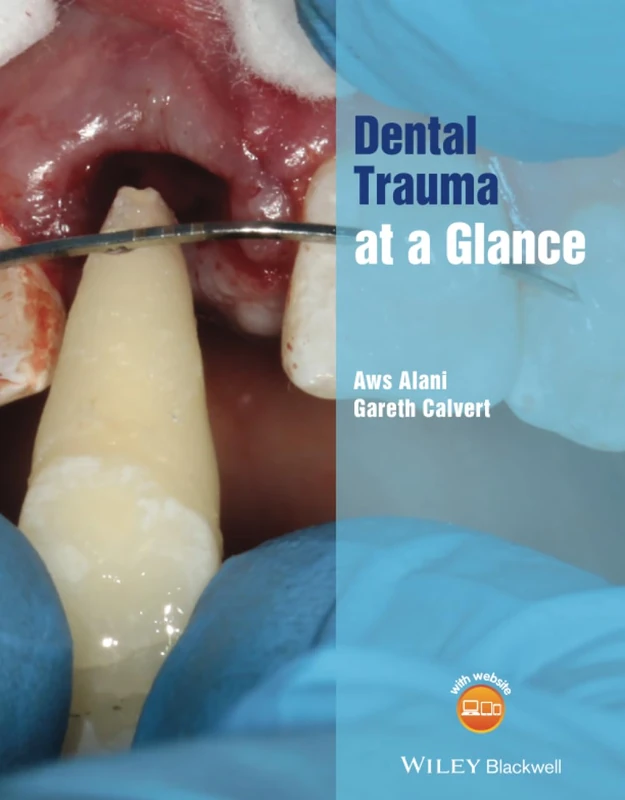 Dental Trauma at a Glance (At a Glance (Dentistry))