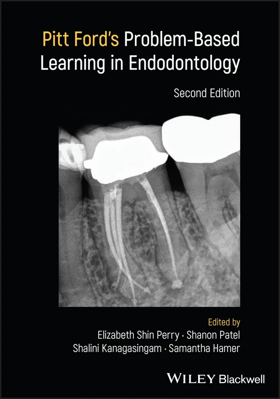 Pitt Ford's Problem-Based Learning in Endodontology