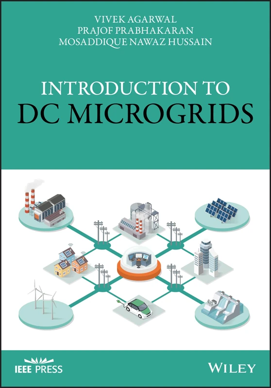 Introduction to DC Microgrids (IEEE Press)