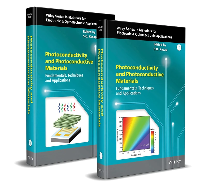 Photoconductivity and Photoconductive Materials, 2 Volume Set: Fundamentals, Techniques and Applications (Wiley Series in Materials for Electronic & Optoelectronic Applications)