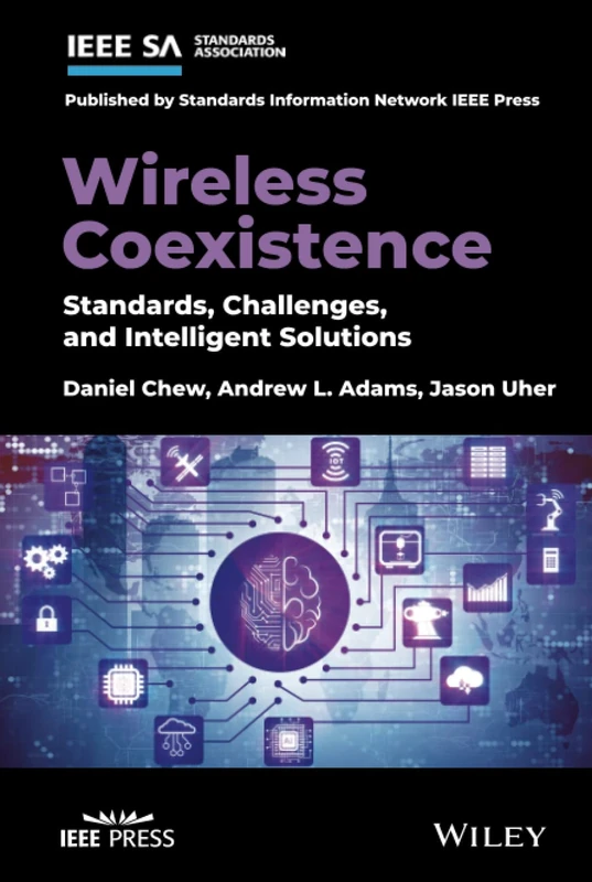 Wireless Coexistence: Standards, Challenges, and Intelligent Solutions