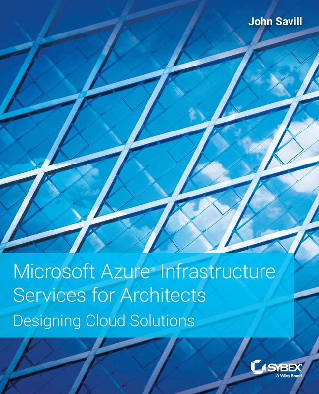 Microsoft Azure Infrastructure Services for Architects: Designing Cloud Solutions - Image 1