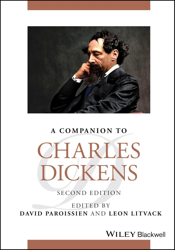 A Companion to Charles Dickens (Blackwell Companions to Literature and Culture)