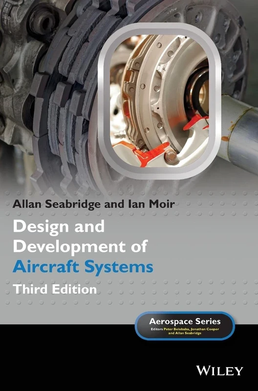 Design and Development of Aircraft Systems (Aerospace Series)