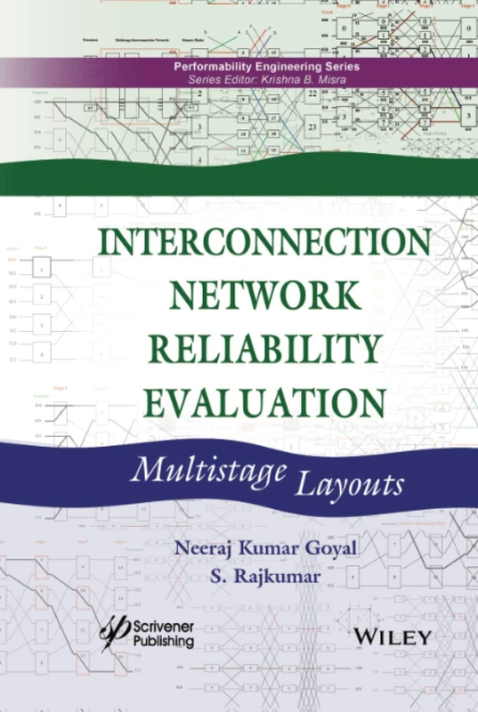 Interconnection Network Reliability Evaluation: Multistage Layouts (Performability Engineering Series) - Image 1