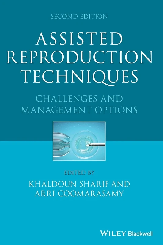 Assisted Reproduction Techniques: Challenges and Management Options