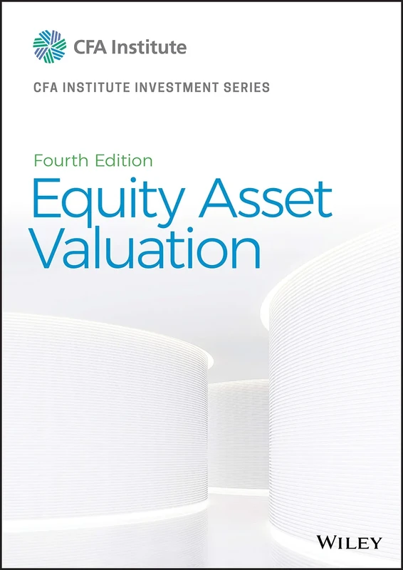 Equity Asset Valuation (CFA Institute Investment Series)