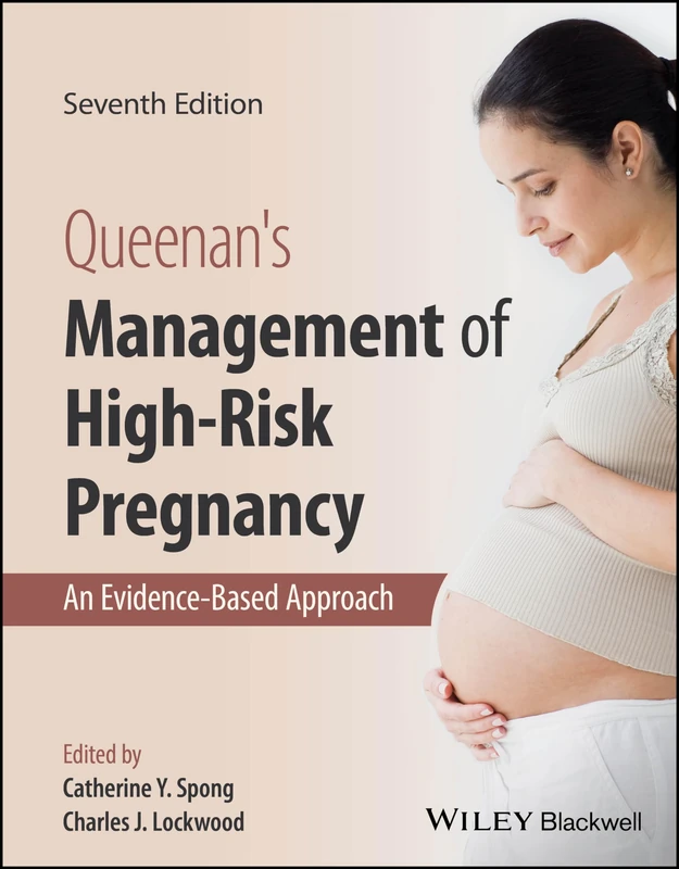 Wiley-Blackwell Queenan's Management of High-Risk Pregnancy