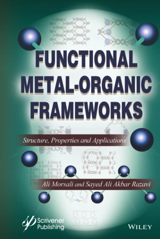 Functional Metal-Organic Frameworks: Structure, Properties and Applications