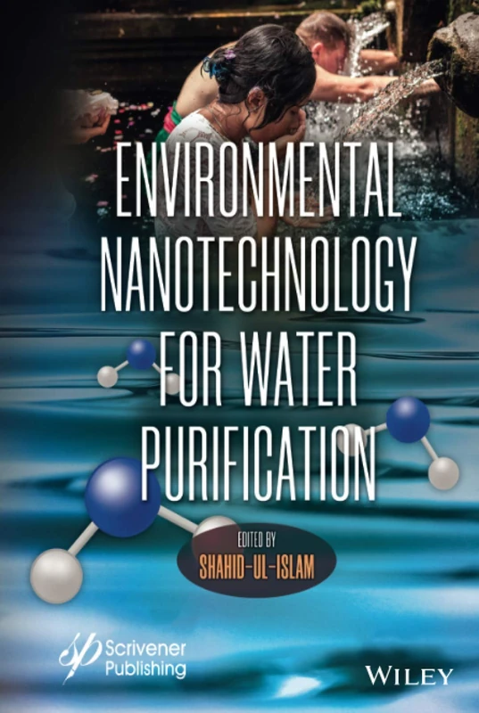 Environmental Nanotechnology for Water Purification