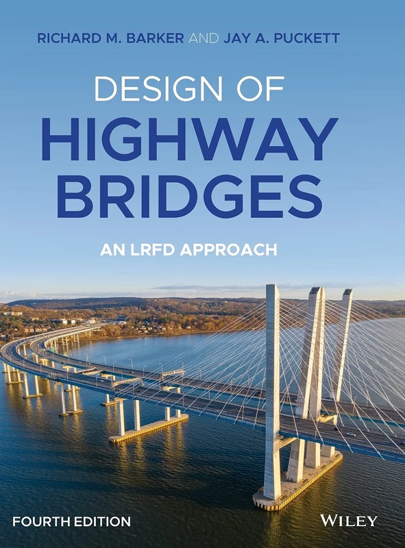 Wiley Design of Highway Bridges: An LRFD Approach - 4th Edition