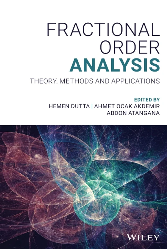 Fractional Order Analysis: Theory, Methods and Applications
