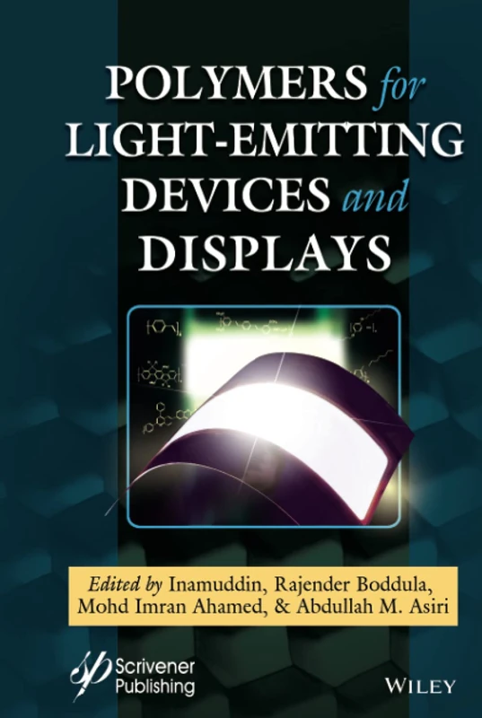Wiley Polymers for Light-emitting Devices and Displays Book