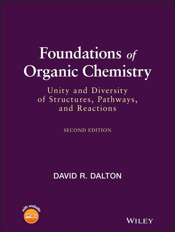 Wiley Foundations of Organic Chemistry - 2nd Edition Book
