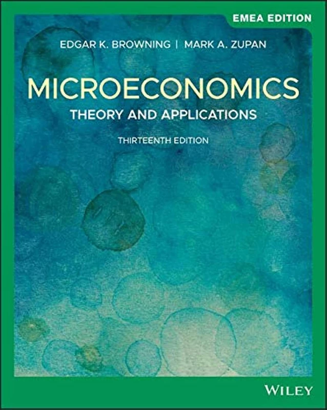 Microeconomics: Theory and Applications, EMEA Edition