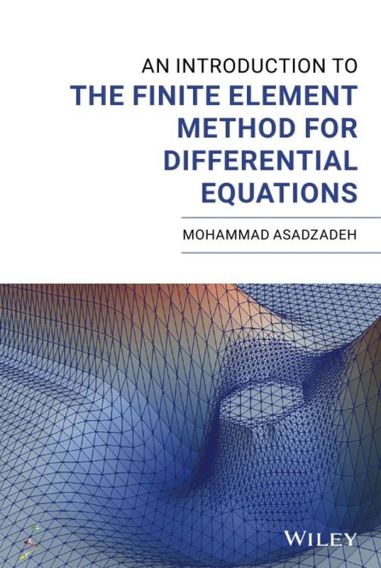 An Introduction to the Finite Element Method for Differential Equations - Image 1