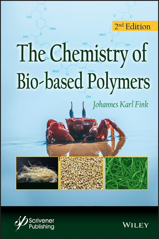 The Chemistry of Bio-based Polymers - Image 1