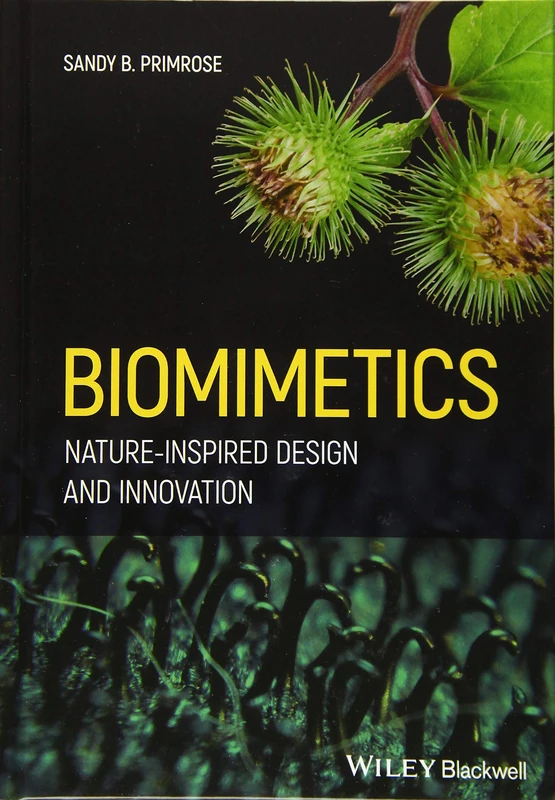 Biomimetics: Nature-Inspired Design and Innovation