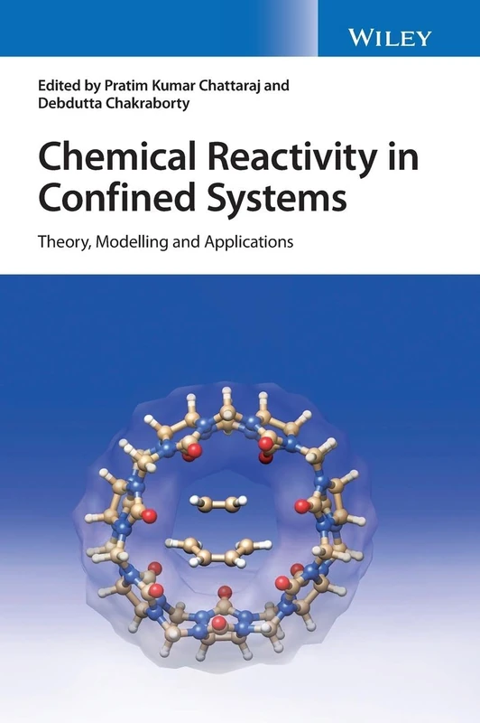 Wiley Chemical Reactivity in Confined Systems - Science Book