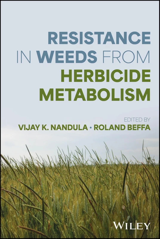 Wiley - Resistance in Weeds from Herbicide Metabolism
