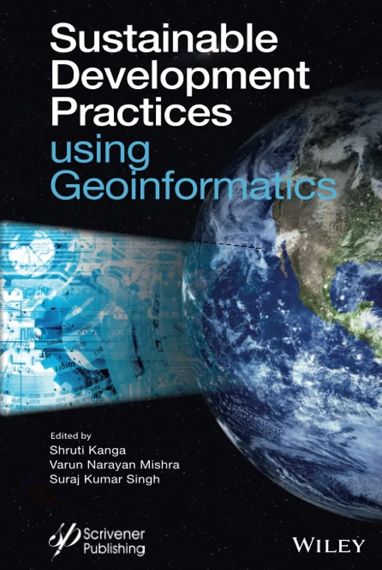 Sustainable Development Practices Using Geoinformatics