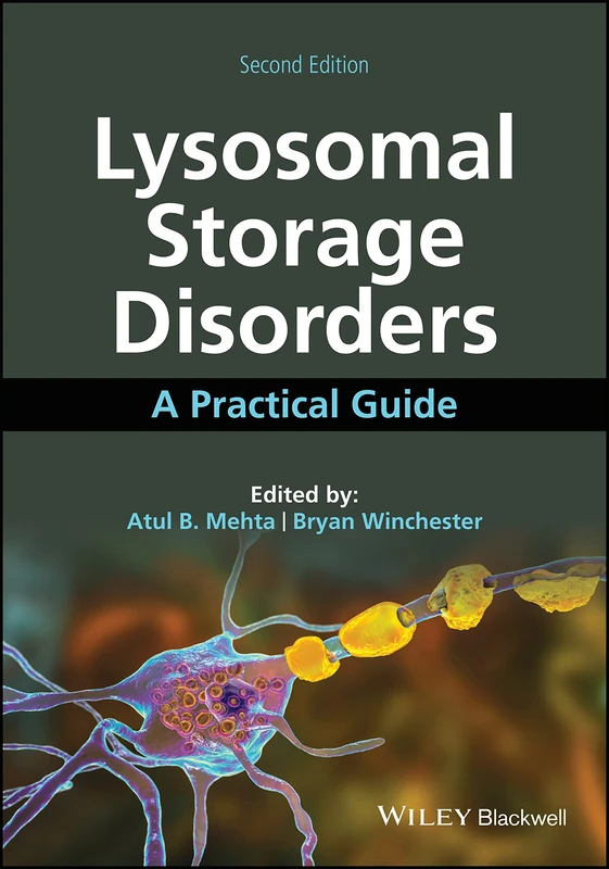 Lysosomal Storage Disorders: A Practical Guide