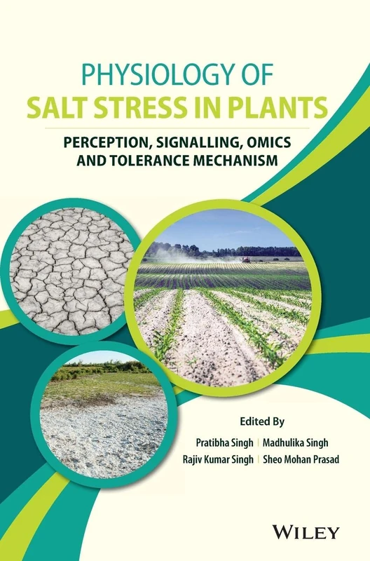Wiley Physiology of Salt Stress in Plants - Academic Book