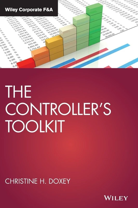 The Controller's Toolkit (Wiley Corporate F&A)